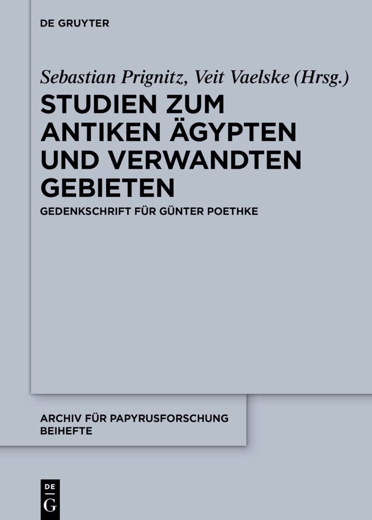 Studien zum antiken Ägypten und verwandten Gebieten